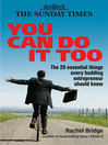 You Can Do It Too (eBook): The 20 Essential Things Every Budding Entrepreneur Should Know
